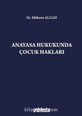 Anayasa Hukukunda Çocuk Hakları