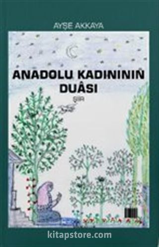 Anadolu Kadınının Duası