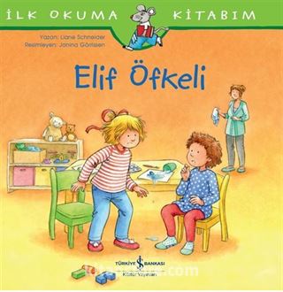 Elif Öfkeli / İlk Okuma Kitabım