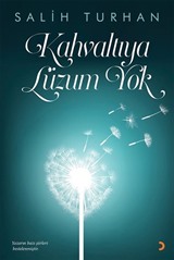 Kahvaltıya Lüzum Yok