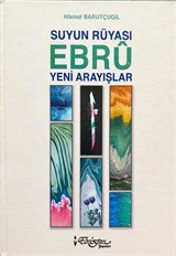 Suyun Rüyası - Ebru / Yeni Arayışlar