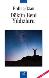 Dökün Beni Yıldızlara