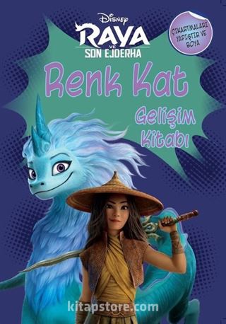 Disney Raya ve Son Ejderha Renk Kat Gelişim Kitabı