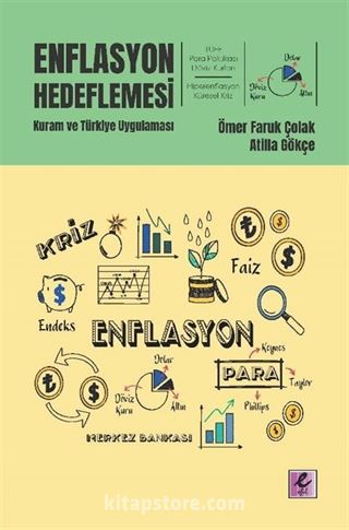 Enflasyon Hedeflemesi: Kuram ve Türkiye Uygulaması