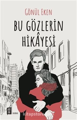 Bu Gözlerin Hikayesi