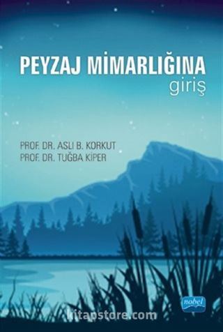 Peyzaj Mimarlığına Giriş