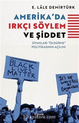 Amerika'da Irkçı Söylem ve Şiddet