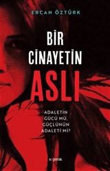 Bir Cinayetin Aslı