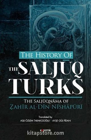 The History Of The Saljuq Turks