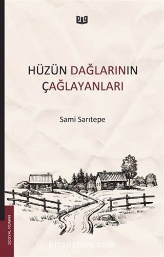 Hüzün Dağlarının Çağlayanları