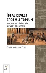 İdeal Devlet Erdemli Toplum