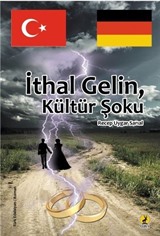 İthal Gelin Kültür Şoku