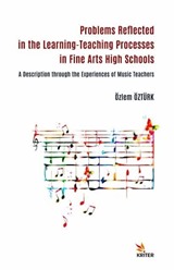 Problems Reflected in the Learning-Teaching Processes in Fine Arts High Schools