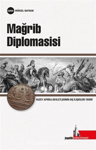 Mağrib Diplomasisi