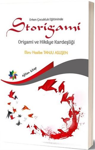 Erken Çocukluk Eğitiminde Storigami