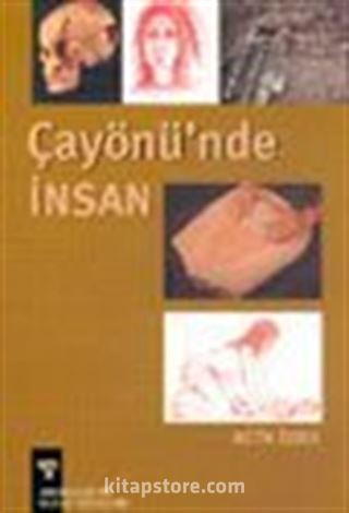 Çayönü'nde İnsan