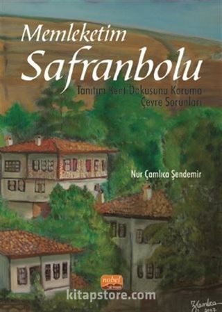 Memleketim Safranbolu