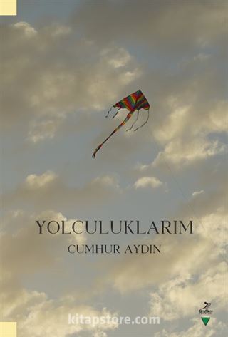 Yolculuklarım