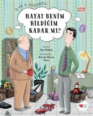 Hayat Benim Bildiğim Kadar Mı? / Alfabe Bulutu 5