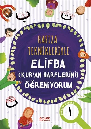 Hafıza Teknikleriyle Elifba (Kuran Harflerini) Öğreniyorum