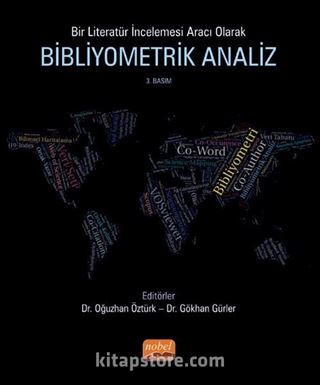 Bir Literatür İncelemesi Aracı Olarak Bibliyometrik Analiz