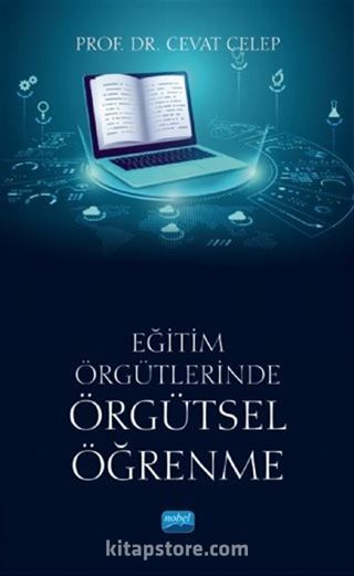 Eğitim Örgütlerinde Örgütsel Öğrenme