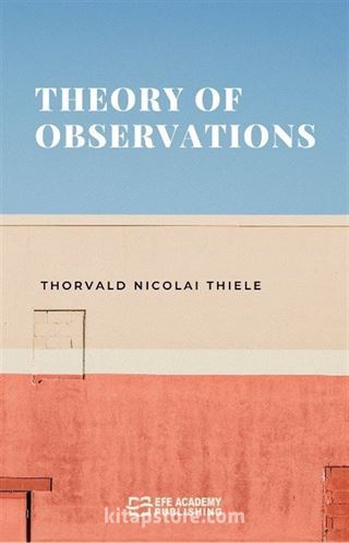 Theory of Observations