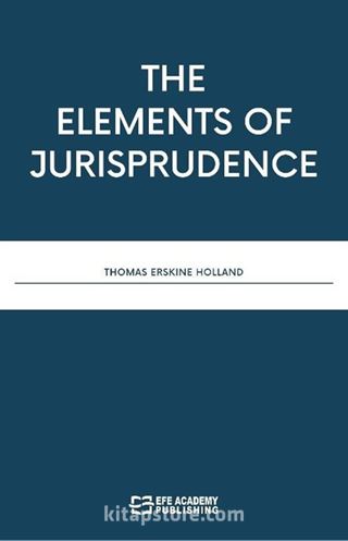 The Elements Of Jurisprudence