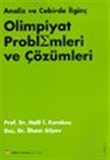 Analiz ve Cebirde İlginç Olimpiyat Problemleri ve Çözümleri