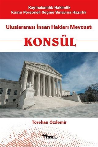 Konsül Uluslararası İnsan Hakları Mevzuatı