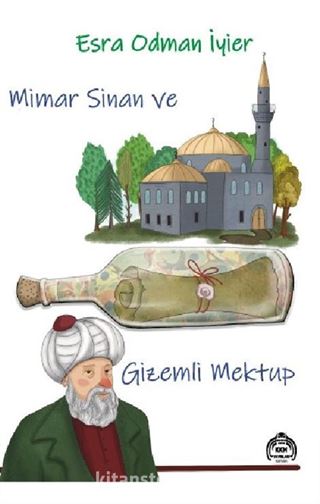 Mimar Sinan ve Gizemli Mektup