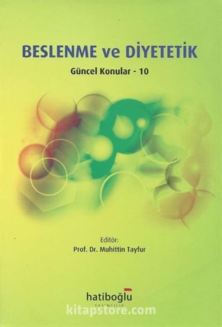 Beslenme ve Diyetetik Güncel Konular 10