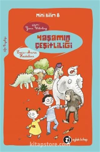 Yaşamın Çeşitliliği / Mini Bilim 8