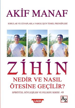 Zihin Nedir ve Nasıl Ötesine Geçilir?