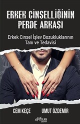 Erkek Cinselliğinin Perde Arkası