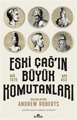 Eski Çağ'ın Büyük Komutanları (MÖ 1479-MS 453)