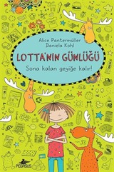 Lotta'nın Günlüğü 6: Sona Kalan Geyiğe Kalır! (Ciltli)