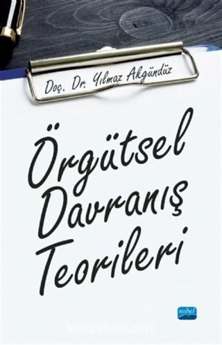 Örgütsel Davranış Teorileri