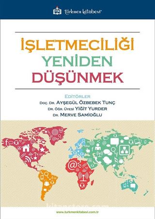 İşletmeciliği Yeniden Düşünmek