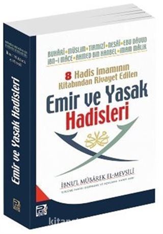 Emir ve Yasak Hadisleri (Muhtasar, Metinsiz)