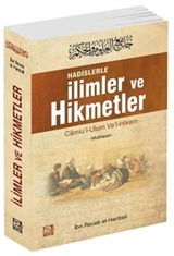 Hadislerle İlimler ve Hikmetler