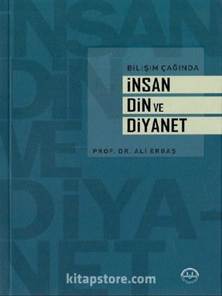 Bilişim Çağında İnsan Din ve Diyanet