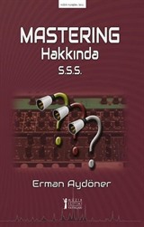 Mastering Hakkında S.S.S.