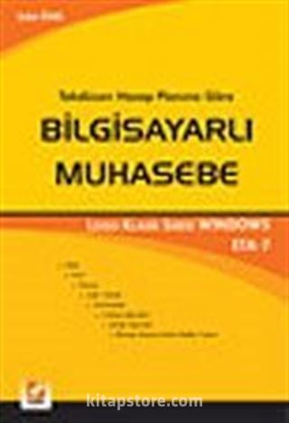 Bilgisayarlı Muhasebe /LKS Eta 7 Windows sarı kitap (Tek Düzen Hesap Planına Göre)