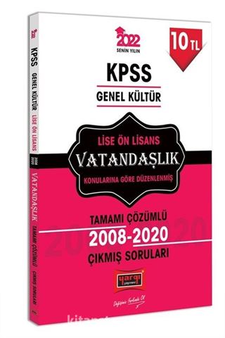 2022 KPSS Genel Kültür Lise Ön Lisans Vatandaşlık Tamamı Çözümlü Çıkmış Sorular