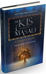 Bir Kış Gecesi Masalı 1 / Ayı ve Bülbül (Ciltli)