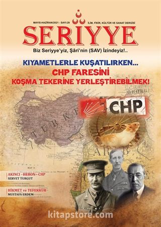 Seriyye İlim, Fikir, Kültür ve Sanat Dergisi Sayı:29 Mayıs-Haziran 2021