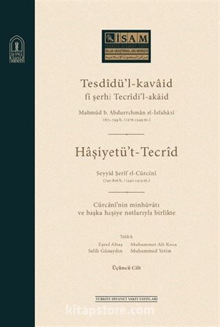 Tesdîdü'l-Kavaid Fi Şerhi Tecrîdi'l Akaid (III. Cilt Karton Kapak)