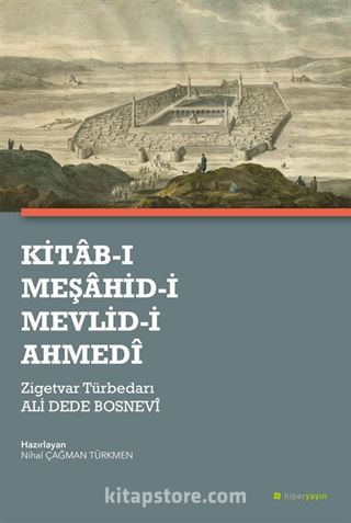 Kitab-ı Meşahid-i Mevlid-i Ahmedî