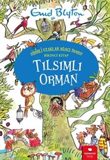 Sihirli Uzaklar Ağacı Serisi Tılsımlı Orman